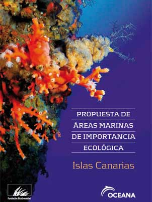 PROPUESTA DE ÁREAS MARINAS DE IMPORTANCIA ECOLÓGICA - Islas Canarias