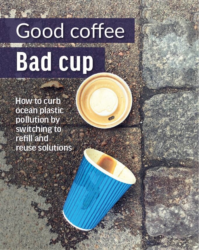 Good coffee, bad cup: How to curb ocean plastic pollution by
